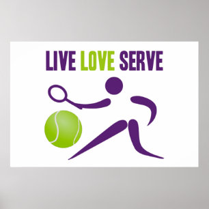 Tennis: Live. Love. Serve. Poster