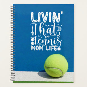Tennis Mama Tennis Tennis Tennis Tennis Mama Leben Planer