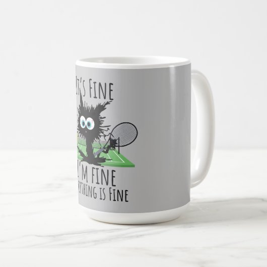 Tennis Mir geht es gut, alles ist gut lustig Kaffeetasse (VorderseiteRechts)