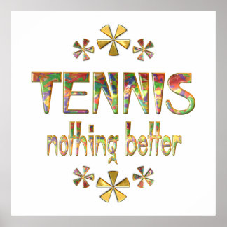 TENNIS Nichts Besseres Poster