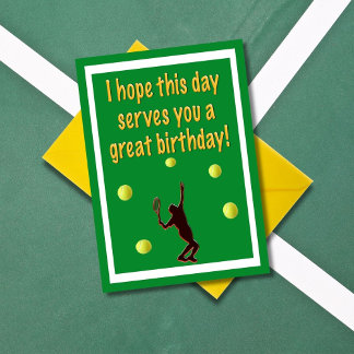Tennis Player I Hope serviert dir einen tollen Geb Karte