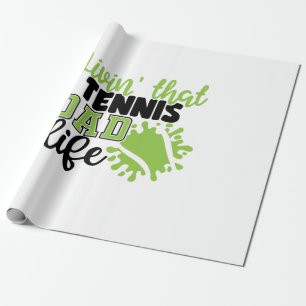 Tennis Player Livin That Tennis Dad Life Geschenkpapier