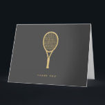 Tennis Star - Danke<br><div class="desc">Die modernen und eleganten Dankeschön-Karten mit einem goldenen Tennisschläger und der Botschaft Ihrer Wahl machen eine Aussage. Der Text auf der Vorderseite und im Inneren ist anpassbar, ebenso wie die Hintergrundfarbe. Teil einer Sammlung von Parcel Studios. *Hinweis: Das Gold in diesem Produkt wird simuliert. Für die Herstellung dieses Produkts wird...</div>