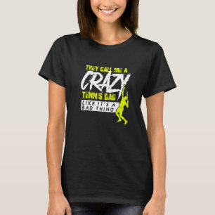Tennis Tennis Racket Tennis Ball Tennis Court Tenn T-Shirt