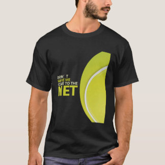 Tennis Tenniscoach Tennisspieler Tennisfan Tennis T-Shirt