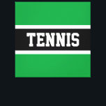 TENNIS Textspass Fett grüne Schwarz-weiße Streifen Leinwanddruck<br><div class="desc">Dieses lustige Sportdesign zeichnet sich durch athletische TENNIS Texttypografie in einem hervorgehobenen breiten schwarzen Streifen mit weißen pinstripes vor kelly grünem Hintergrund aus. Der Text kann personalisiert sein.</div>