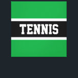 TENNIS Textspass Fett grüne Schwarz-weiße Streifen Leinwanddruck<br><div class="desc">Dieses lustige Sportdesign zeichnet sich durch athletische TENNIS Texttypografie in einem hervorgehobenen breiten schwarzen Streifen mit weißen pinstripes vor kelly grünem Hintergrund aus. Der Text kann personalisiert sein.</div>