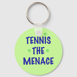 Tennis the Menace Schlüsselanhänger