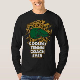 Tennis-Trainer aller Zeiten Tennisspieler Humor S T-Shirt