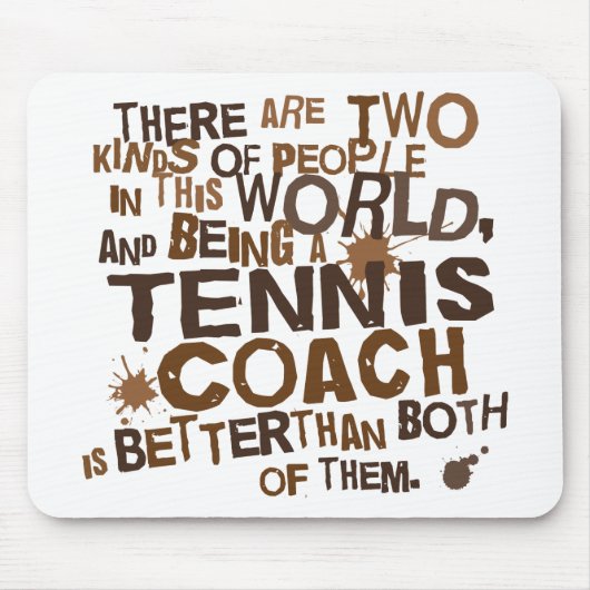 Tennis-Trainer-Geschenk Mousepad (Vorne)