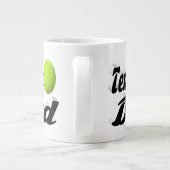 Tennis Vater Halbtext Riesenkaffee Tasse (Rückseite)