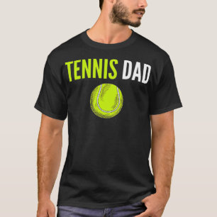 Tennis Vater Tennis Ball Tennis Vater T-Shirt