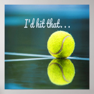 Tennisball, auf den ich dieses lustige Geschenk tr Poster