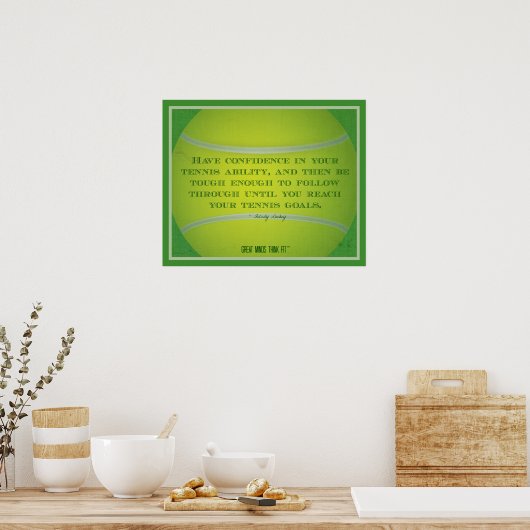 Tennisball und Zitat 017 Poster (Küche)