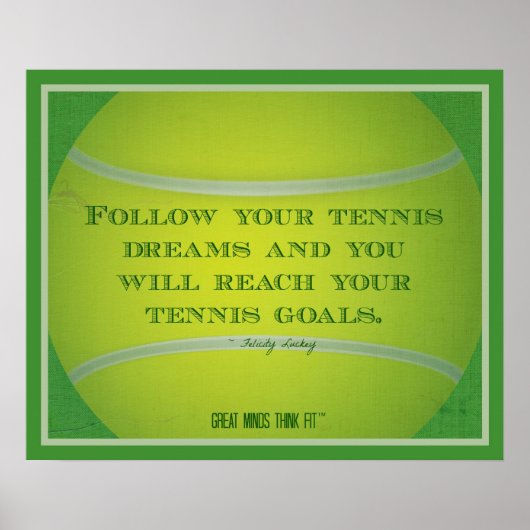 Tennisball und Zitat 018 Poster (Vorne)