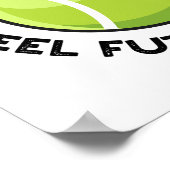 Tennispistolen lassen mich während des ganzen Spor Poster (Ecke)