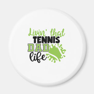 Tennisspieler Leben in diesem Tennis-Vater Magnet