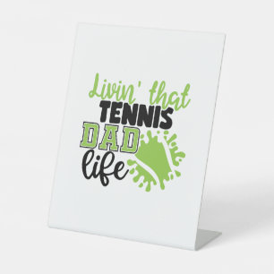 Tennisspieler Leben in diesem Tennis-Vater Sockelschild