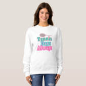 Tennistage Sweatshirt (Vorne ganz)