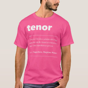 Tenor-Definition-Chor für Opernsänger T-Shirt