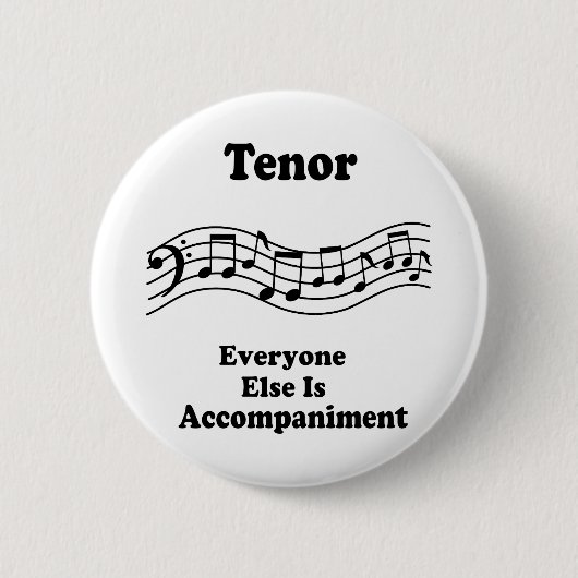 Tenor-Sänger-Geschenk Button (Vorderseite)
