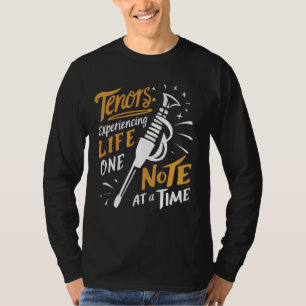 Tenor Singer Vocal Range Vocalist Voice Singing Ch T-Shirt