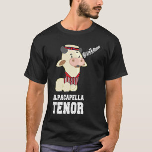 Tenor Vocal Part Alpacapella Barbershop Quartett S T-Shirt