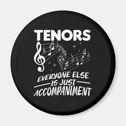 Tenors Choir Music Singer Tenor Konzert-Geschenk Magnet (Vorne)