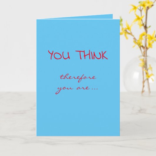 Tenure Glückwunsch (Ich denke, daher bin ich... Karte (Gelbe Blume)