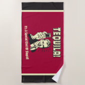 Tequila: Besondere Art von Dummkopf Strandtuch (Vorderseite)