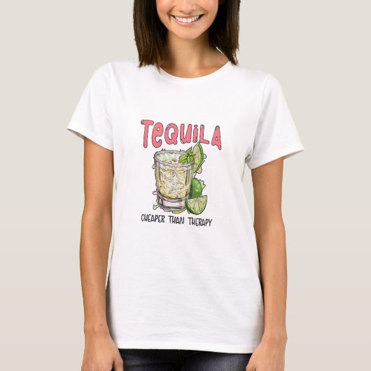 Tequila billiger als Therapie Funny Tequila Mexika T-Shirt (Vorderseite)