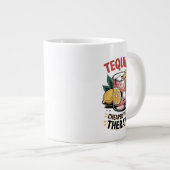 Tequila: Billiger als Therapie Jumbo-Tasse (Vorderseite Rechts)