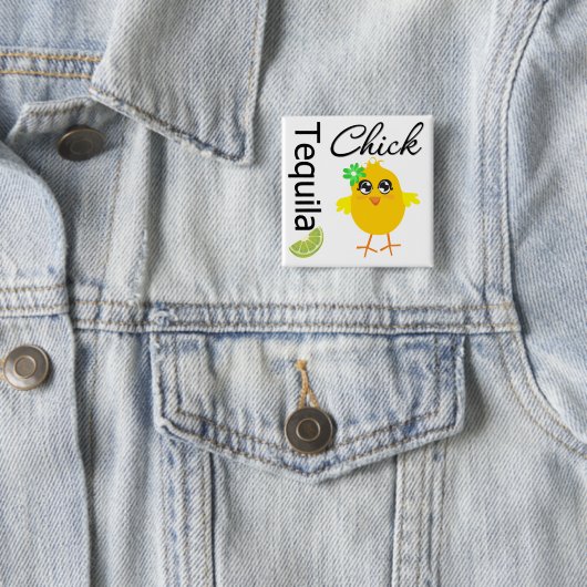 Tequila Chick Button (Beispiel)