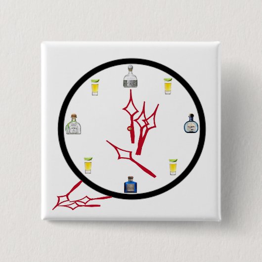 Tequila Clock Square Button 2 Zoll x 2 Zoll (Vorderseite)