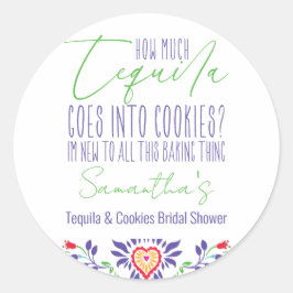 Tequila & Cookies Baking Class Brautparty Party Runder Aufkleber