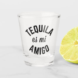 Tequila Es Mi Amigo Funny Zitat Schnapsglas