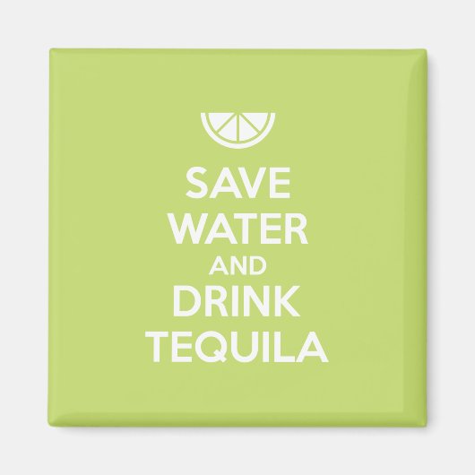 Tequila gerettet Wasser und trinken Magnet (Vorne)