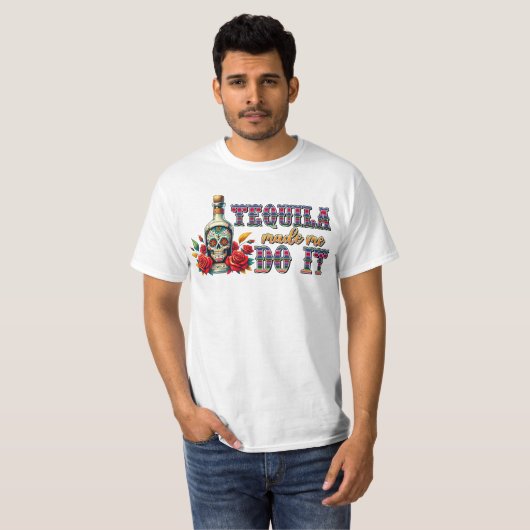 Tequila hat mich dazu gebracht, Cinco De Mayo Shir T-Shirt (Vorne ganz)