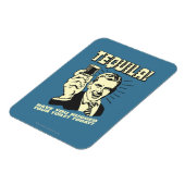 Tequila: Hättest heute deine Toilette Magnet (Linke Seite)