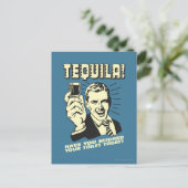 Tequila: Hättest heute deine Toilette Postkarte (Stehend Vorderseite)