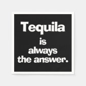 Tequila ist immer die Antwort Schwarz Serviette (Vorderseite)