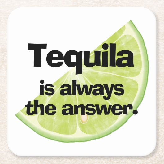 Tequila ist immer die Antwort und Limon Rechteckiger Pappuntersetzer (Vorderseite)