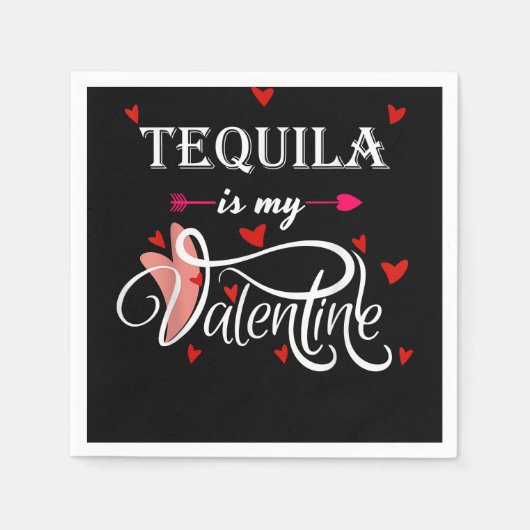 Tequila ist mein Valentin - Valentinstag Alcohol L Serviette (Vorderseite)