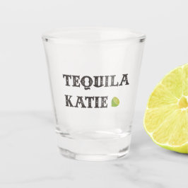 Tequila Katie Shot Glass Schnapsglas