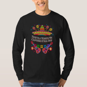 Tequila lässt meine Kleidung herunterfallen Mexik T-Shirt