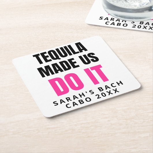 Tequila Made Us Do It | Bride Squad Drinking Rechteckiger Pappuntersetzer (angewinkelt)