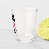 Tequila Made Us Do It | Bride Squad Drinking Schnapsglas (Rechts)