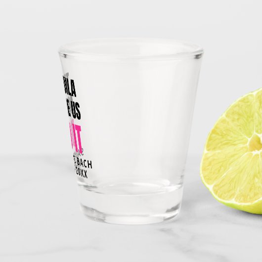 Tequila Made Us Do It | Bride Squad Drinking Schnapsglas (Rechts)