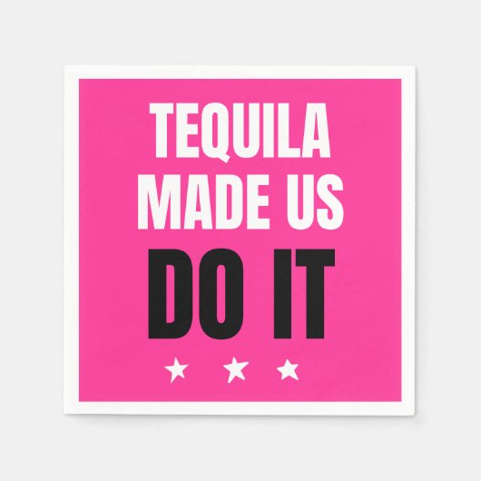 Tequila Made Us Do It | Bride Squad Drinking Serviette (Vorderseite)
