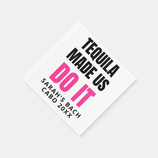 Tequila Made Us Do It | Bride Squad Drinking Serviette (Ecke)